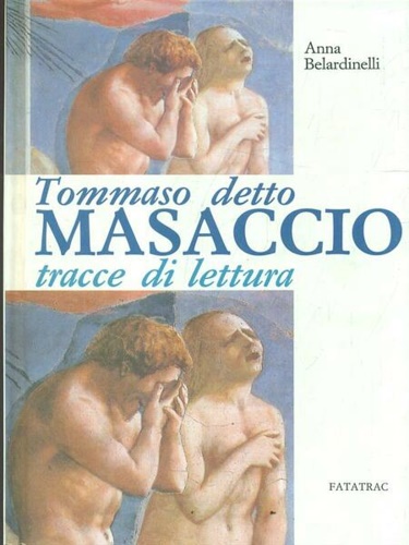 9788885089037-Tommaso detto Masaccio.