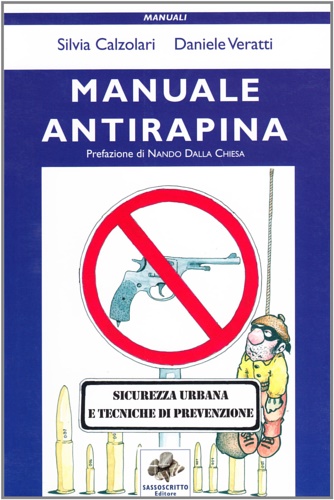 9788888789552-Manuale antirapina. Sicurezza urbana e tecniche di prevenzione.