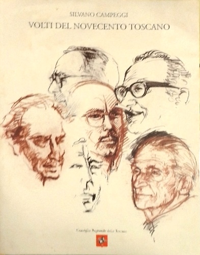 Volti del novecento toscano.