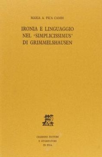 9788842707905-Ironia e linguaggio nel simplicissimus di Grimmelshausen.