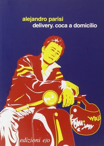 9788876417412-Delivery. Coca a domicilio.