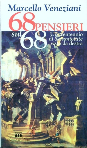 9788881051359-Sessantotto pensieri sul '68.