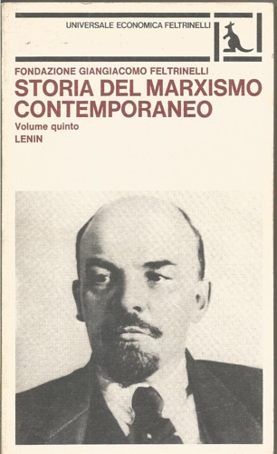 Storia del marxismo contemporaneo. Vol.V: Lenin.