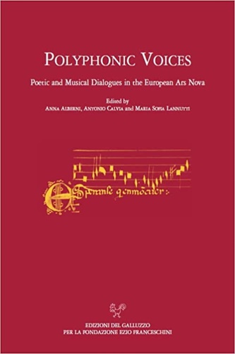 9788892901476-Polyphonic Voices. Poetic and Musical Dialogues in the European Ars Nova.