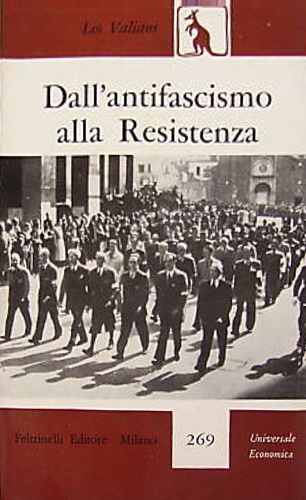 Dall'antifascismo alla Resistenza.