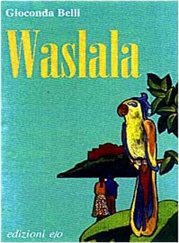 9788876413124-Waslala. Memoriale dal futuro.