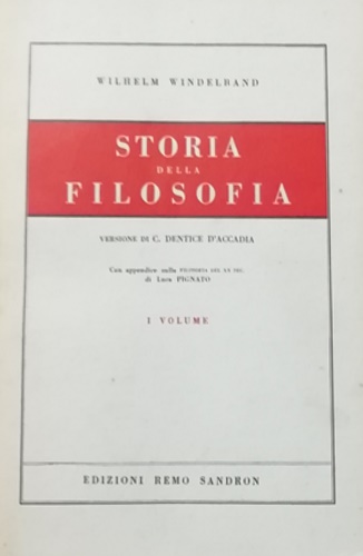 Storia della filosofia. Volume Primo.