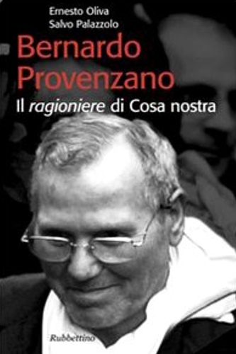 9788849815085-Bernardo Provenzano. Il ragioniere di Cosa nostra.