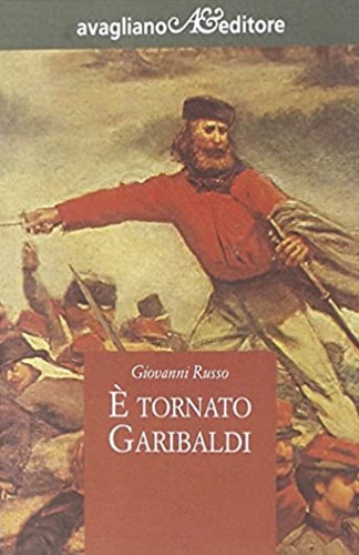 9788883090318-E' tornato Garibaldi.
