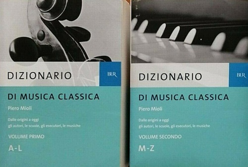 9788817006491-Dizionario di musica classica. Vol.I: A-L. Vol.II: M-Z.