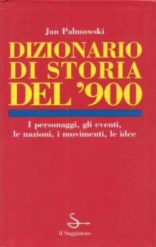 9788842807209-Dizionario di storia del '900.