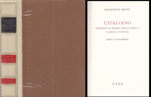 9788802038087-L'Italiano. Elementi di Storia della Lingua e della Cultura. Testi e documenti.