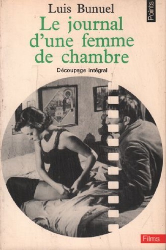 Le journal d' une femme de Chambre.