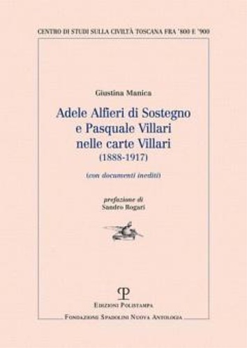 9788859616108-Adele Alfieri Di Sostegno e Pasquale Villari nelle carte Villari (1888-1917). Co