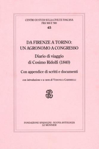 9788800841566-Da Firenze a Torino: un agronomo a congresso. Diario di viaggio di Cosimo Ridolf