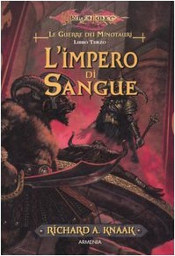 9788834418673-L'impero di sangue. Le guerre dei minotauri. DragonLance (Vol. 3).