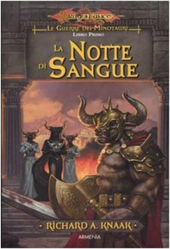 9788834417157-La notte di sangue. Le guerre dei minotauri. DragonLance (Vol. 1).