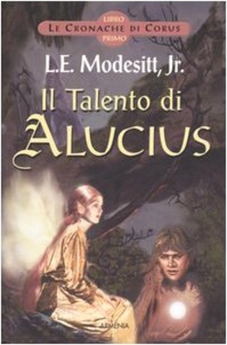 9788834417133-Il Talento di Alucius. Le cronache di Corus (Vol. 1).