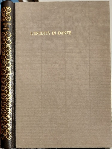L'eredità di Dante.