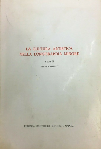 La cultura artistica nella Longobardia minore
