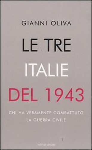 9788804531692-Le tre Italie del 1943.