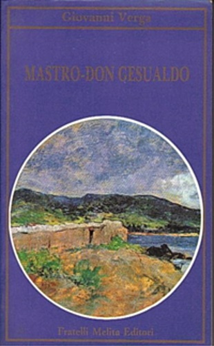 Mastro Don Gesualdo.