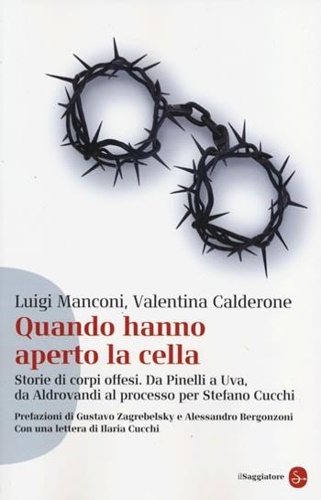 9788856503845-Quando hanno aperto la cella. Storie di corpi offesi.