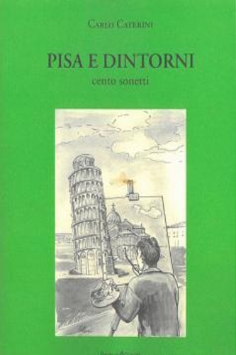 9788883413711-Pisa e dintorni. Cento sonetti.