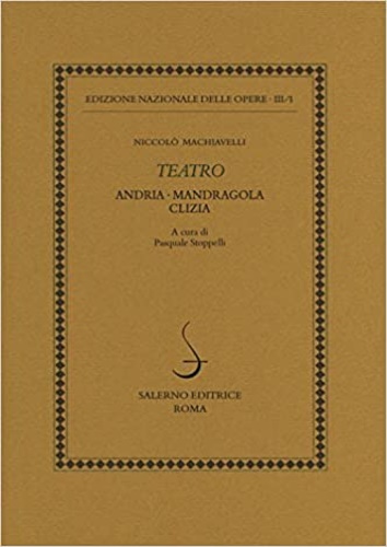 9788869731914-Teatro: Andria-Mandragola-Clizia.