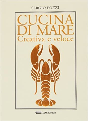 9788887569018-Cucina di mare creativa e veloce.