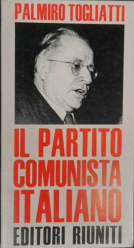 Il Partito Comunista Italiano.