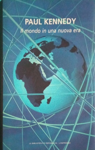 Il mondo in una nuova era.