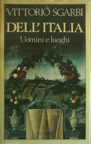 9788817841191-Dell' Italia. Uomini e luoghi.