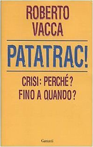 9788811741077-Patatrac! Crisi: perché? Fino a quando?