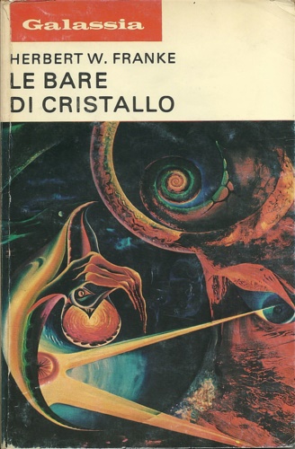 Galassia. Le bare di cristallo.