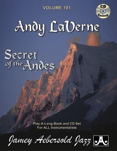 Secret of the Andes. PLay a Long Book and CD set For All INstrumentalists.