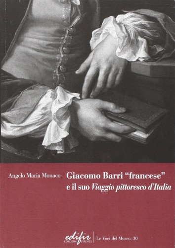 9788879705943-Giacomo Barri «francese» e il suo «Viaggio pittoresco d'Italia». Gli anni a Vene