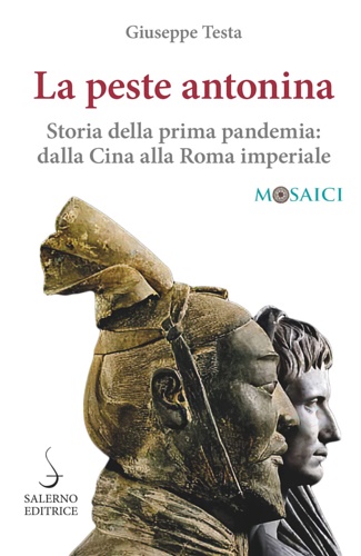 9788869736148-La peste antonina. Storia della prima pandemia: dalla Cina alla Roma imperiale.