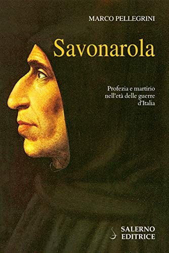 9788869733932-Savonarola.