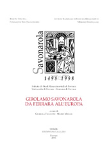 9788887027792-Girolamo Savonarola da Ferrara all'Europa.