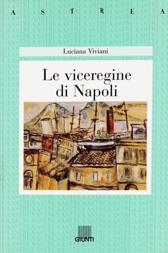 9788809211162-Le viceregine di Napoli.