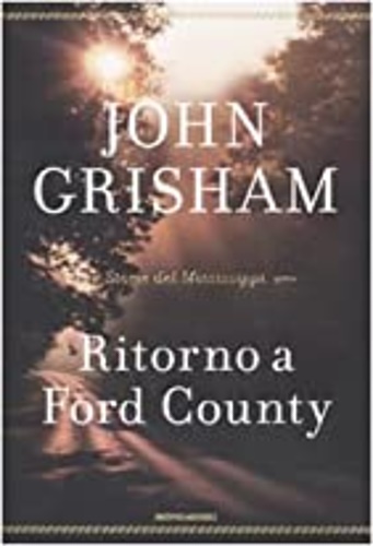 9788804597988-Ritorno a Ford County. Storie del Mississipi.