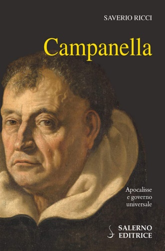 9788869732997-Campanella. Apocalisse e governo universale.