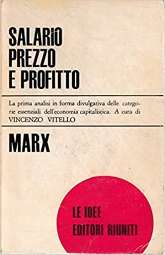 Salario prezzo e profitto.