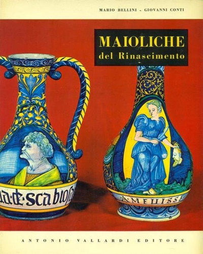 Maioliche italiane del Rinascimento.