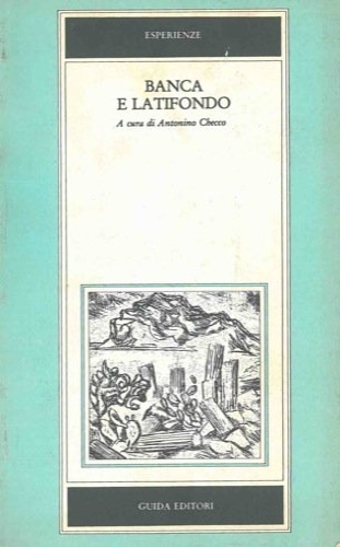 9788870423471-Banca e latifondo.