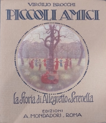 La storia di Allegretto e Serenella. Piccoli amici.