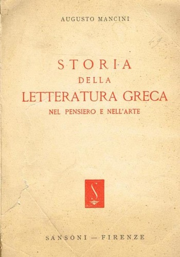 Storia della letteratura greca nel pensiero e nel'arte.