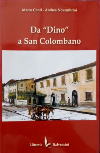 9788894425413-Da «Dino» a San Colombano.