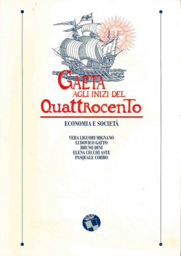 Gaeta agli inizi del Quattrocento. Economia e società.